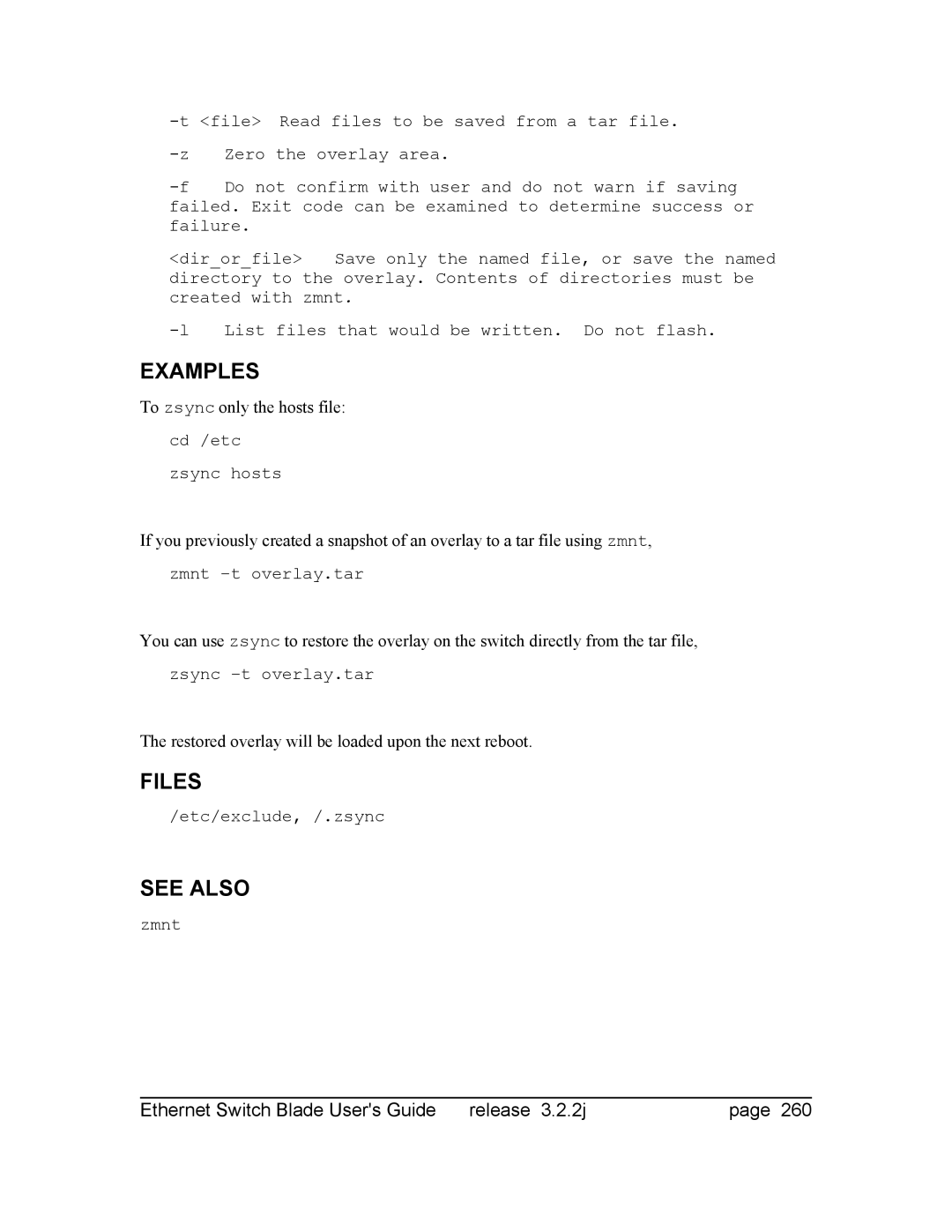 Znyx Networks bh5700 manual To zsync only the hosts file, Restored overlay will be loaded upon the next reboot 