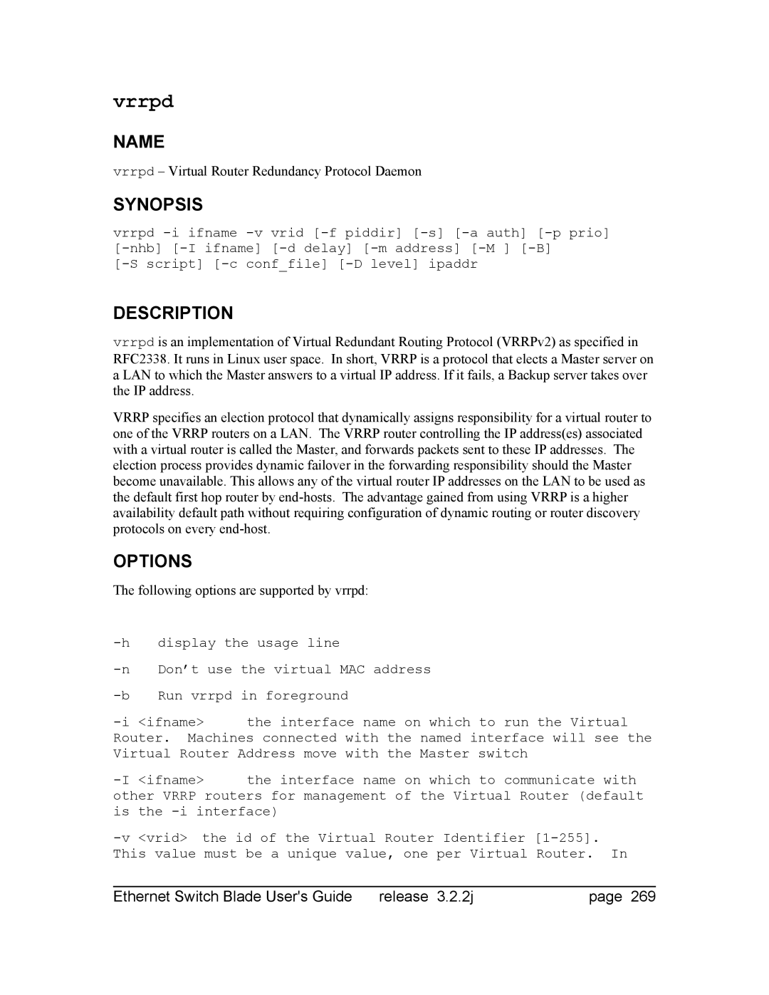 Znyx Networks bh5700 manual Vrrpd, Following options are supported by vrrpd 