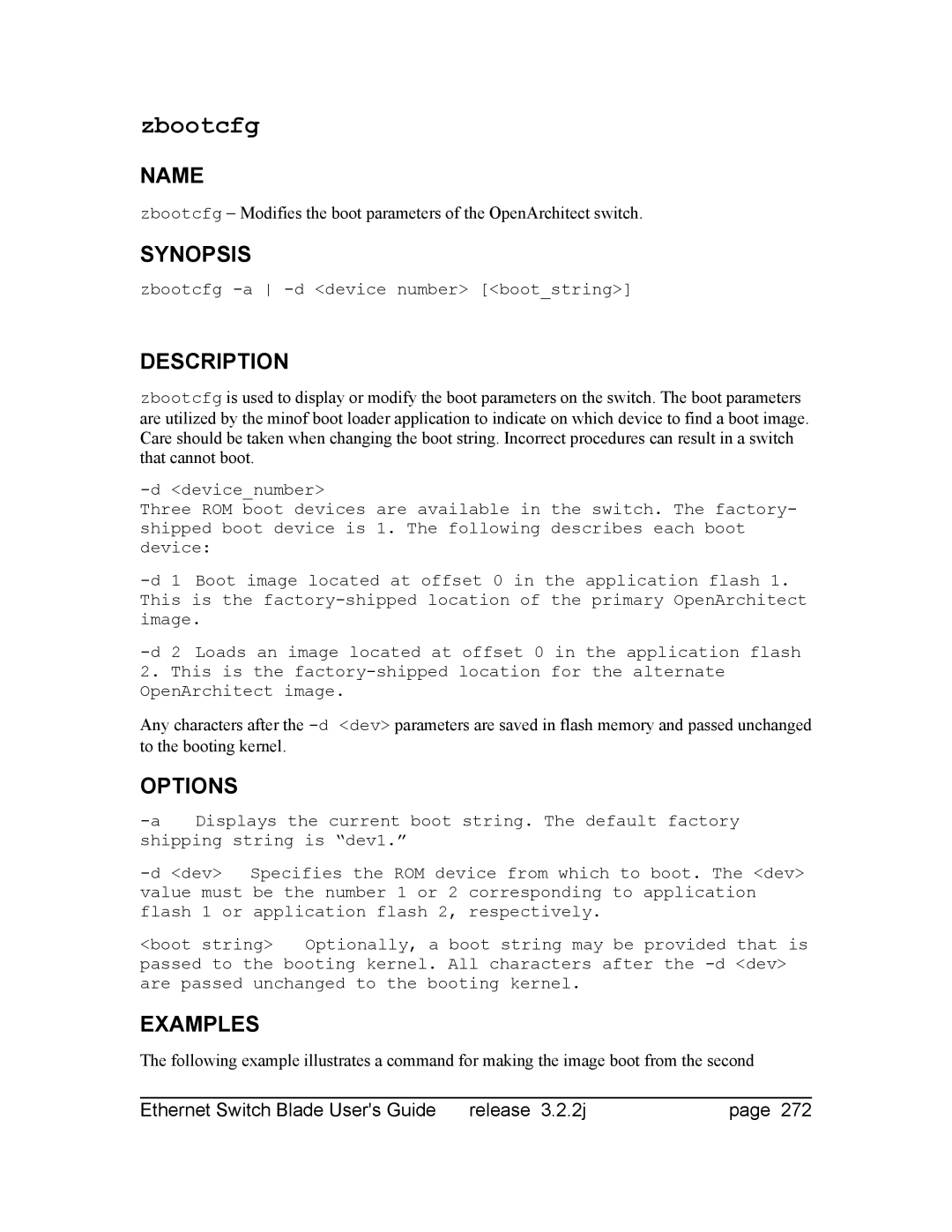 Znyx Networks bh5700 manual Specifies the ROM device from which to boot. The dev 