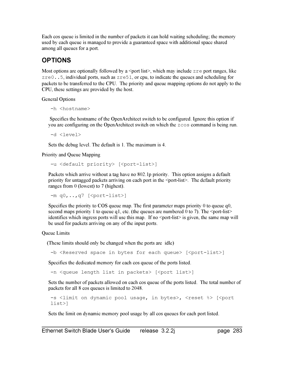 Znyx Networks bh5700 manual Limit on dynamic pool usage, in bytes, reset % port list 