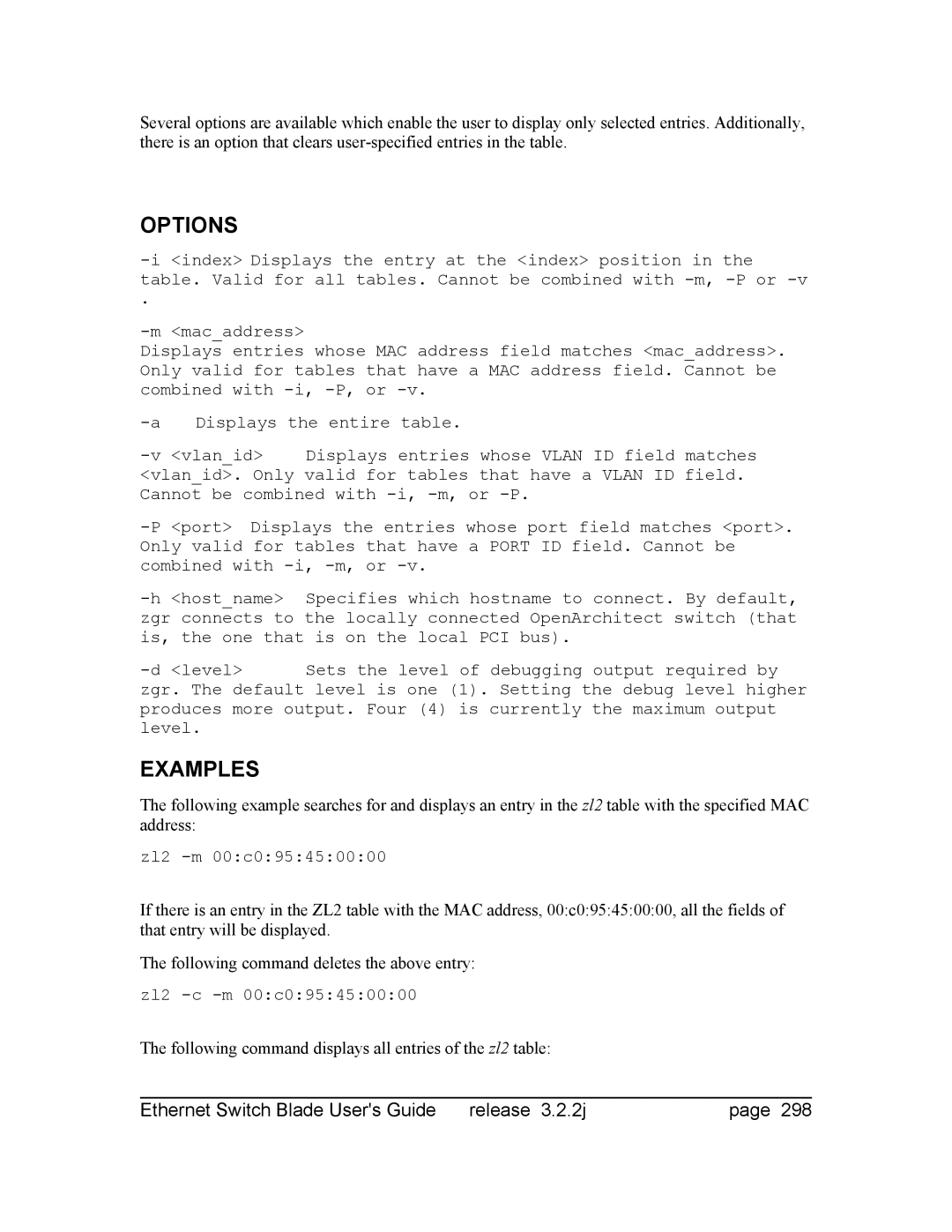 Znyx Networks bh5700 manual Following command displays all entries of the zl2 table 