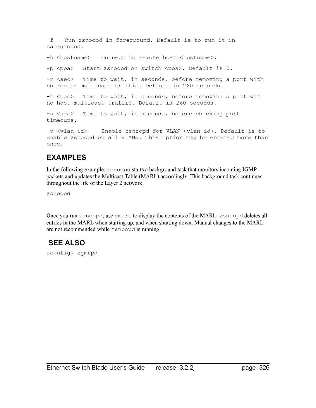 Znyx Networks bh5700 manual No router multicast traffic. Default is 260 seconds 