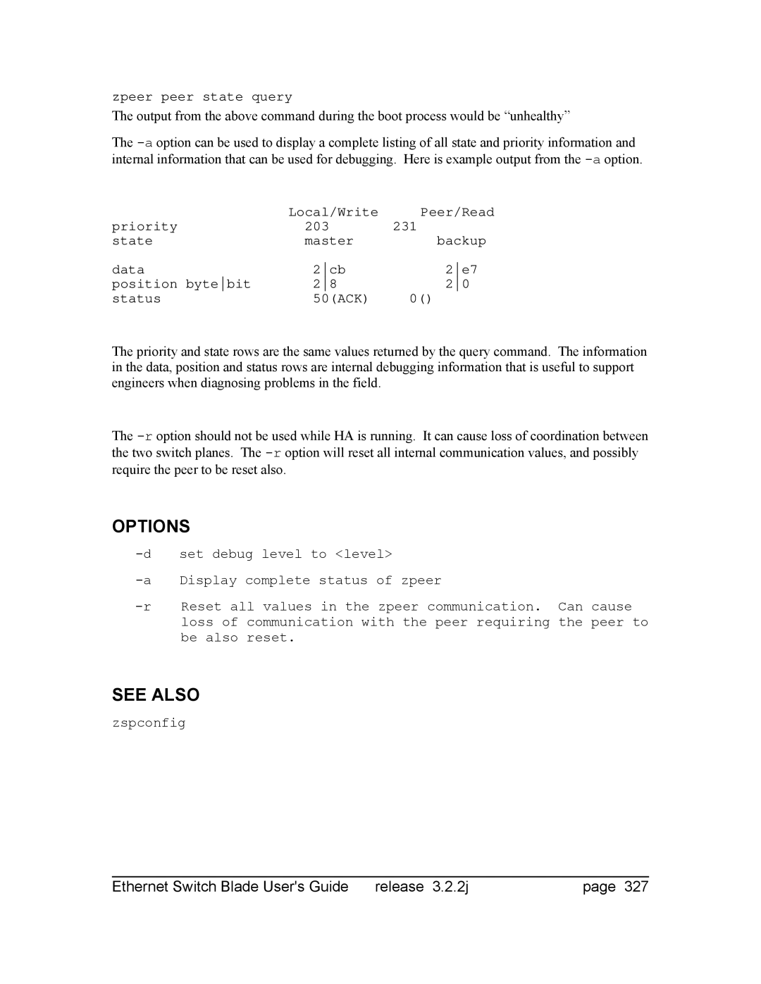 Znyx Networks bh5700 manual Zpeer peer state query 