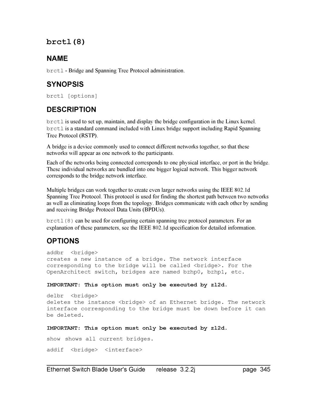 Znyx Networks bh5700 manual Important This option must only be executed by zl2d 