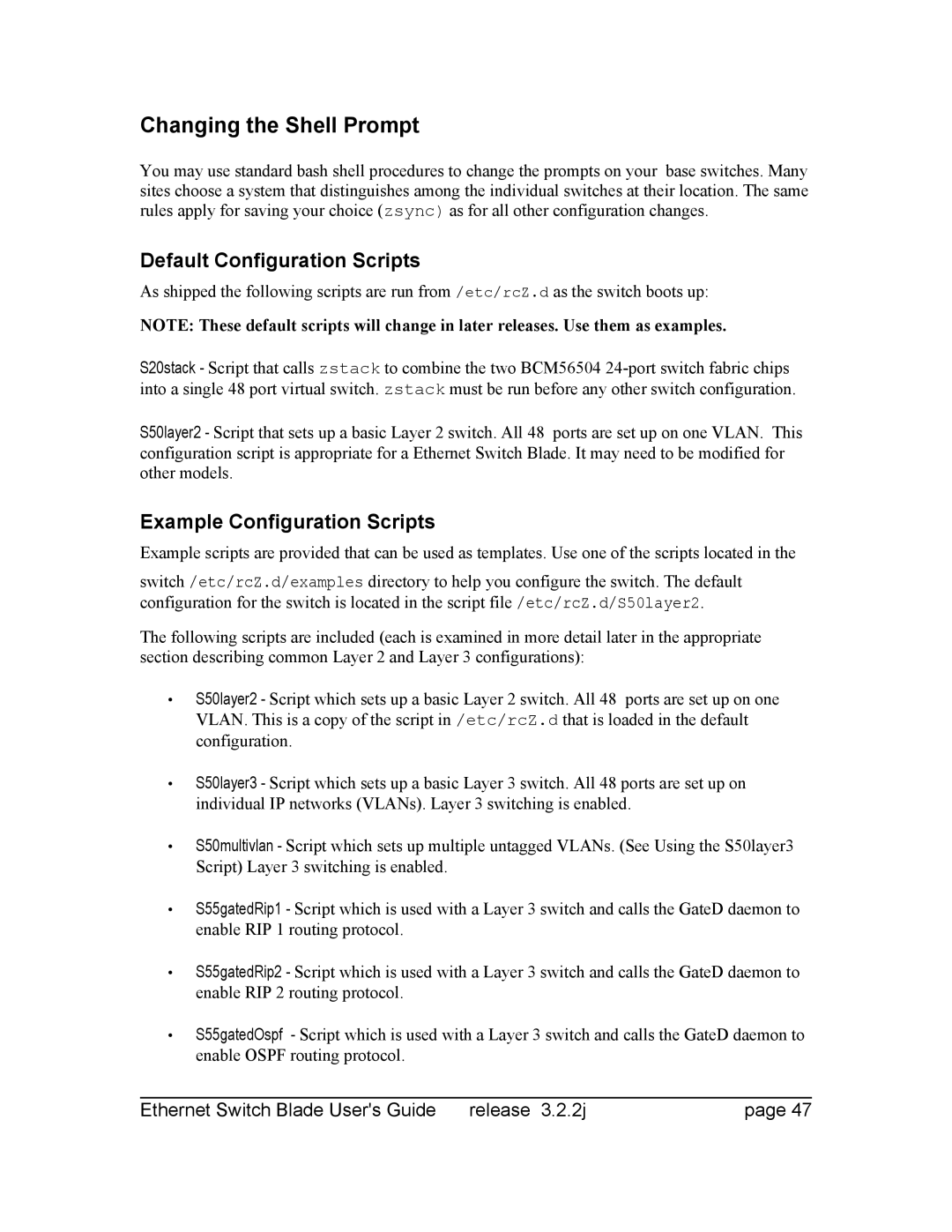 Znyx Networks bh5700 manual Changing the Shell Prompt, Default Configuration Scripts, Example Configuration Scripts 