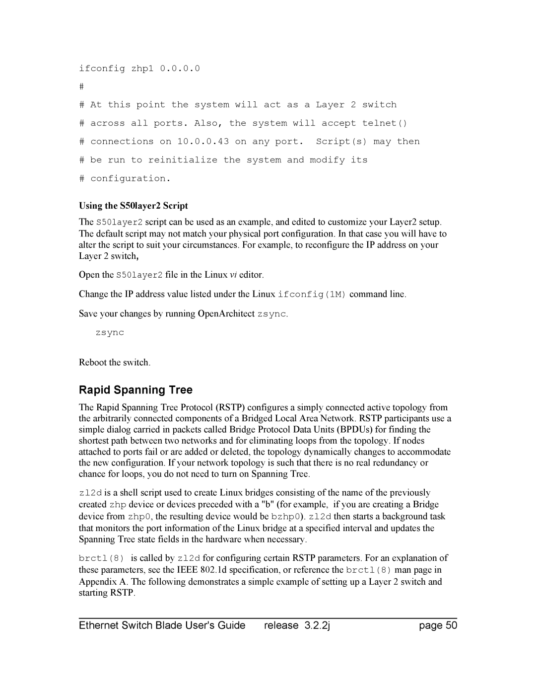 Znyx Networks bh5700 manual Rapid Spanning Tree, Using the S50layer2 Script, Reboot the switch 