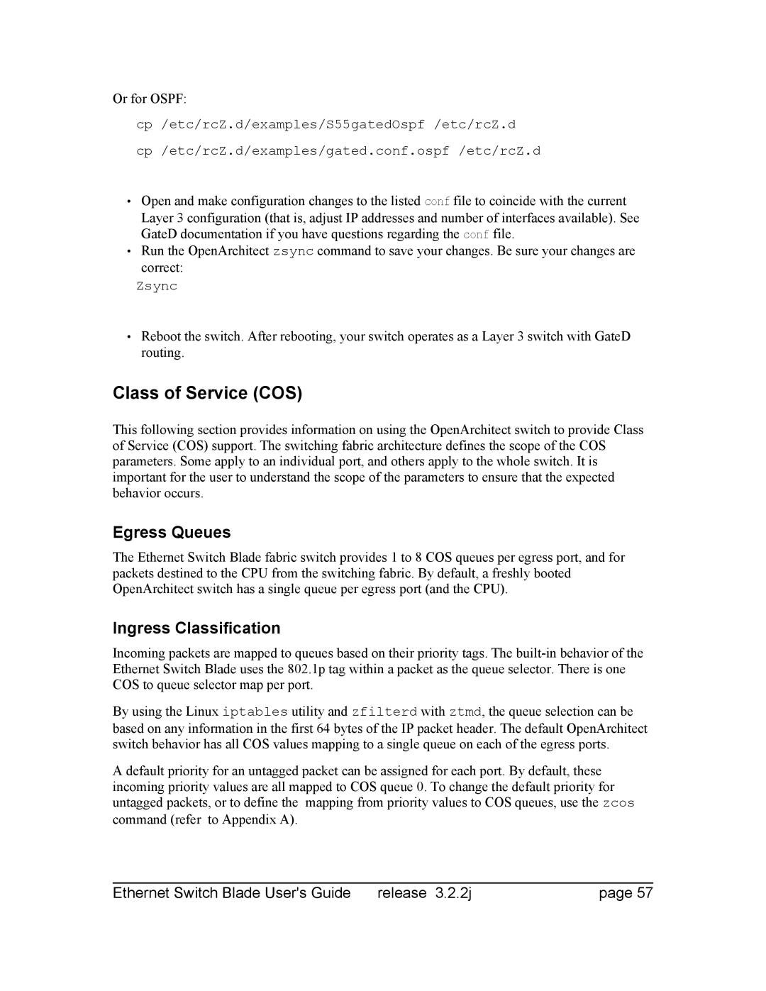 Znyx Networks bh5700 manual Class of Service COS, Egress Queues, Ingress Classification, Or for Ospf 