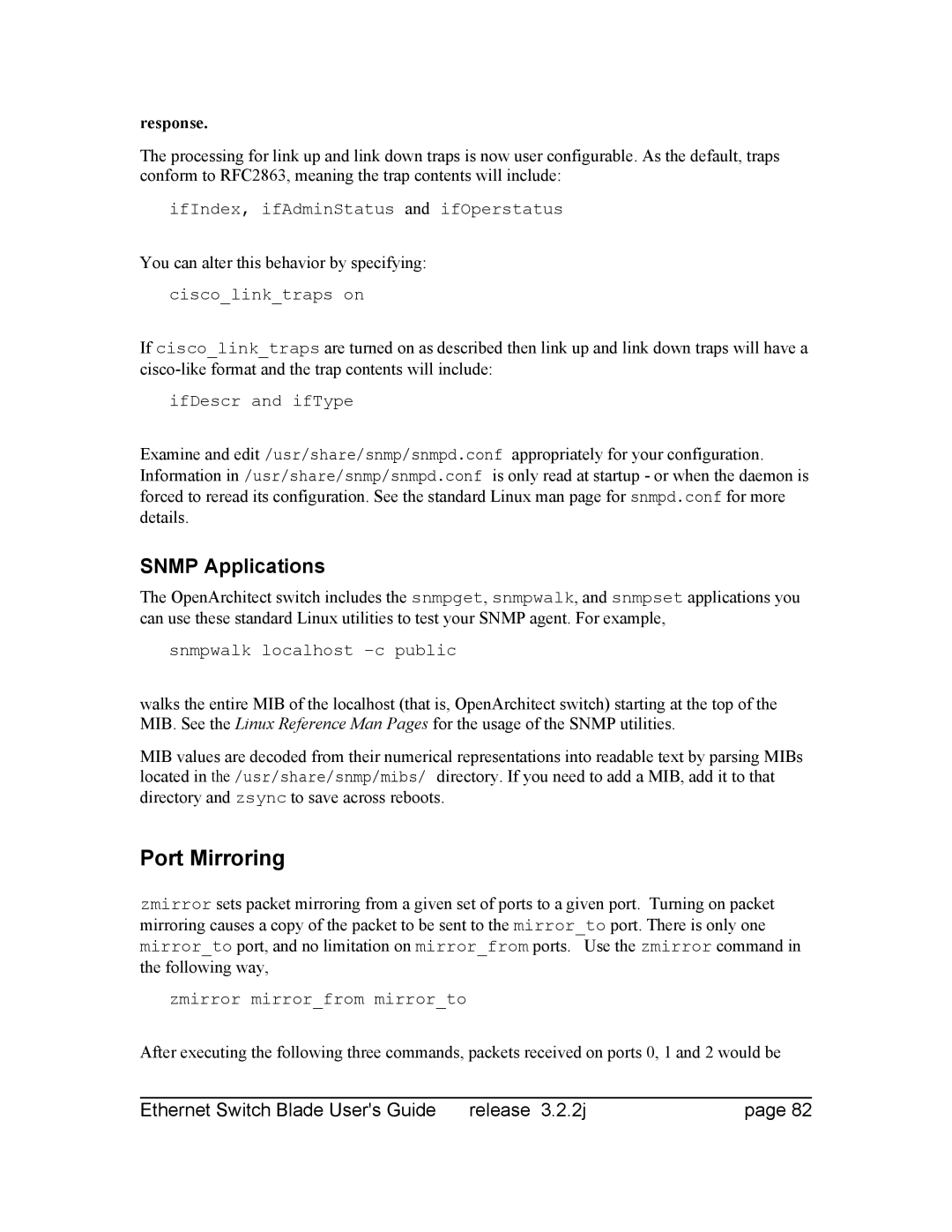 Znyx Networks bh5700 manual Port Mirroring, Snmp Applications, Response, You can alter this behavior by specifying 