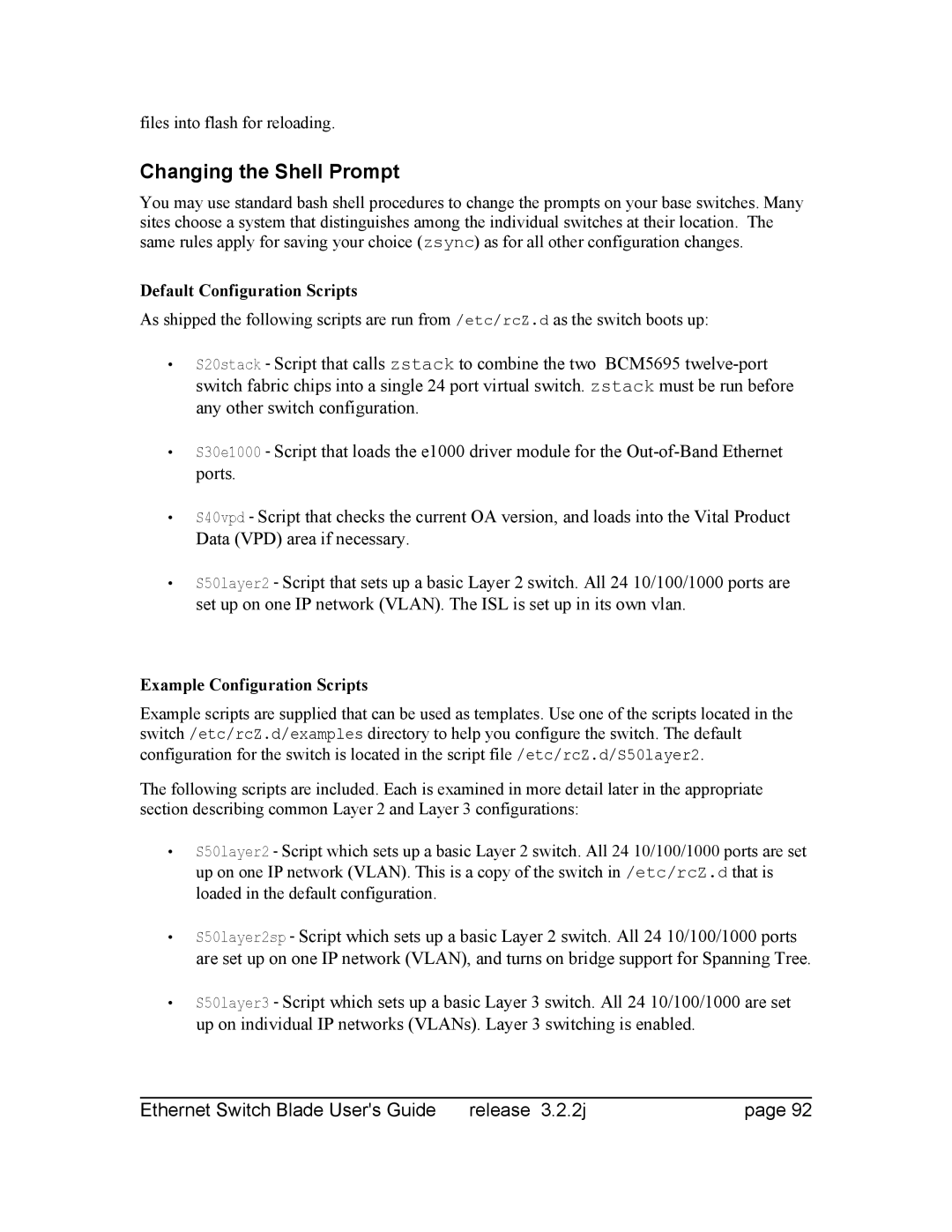 Znyx Networks bh5700 manual Changing the Shell Prompt, Files into flash for reloading, Default Configuration Scripts 