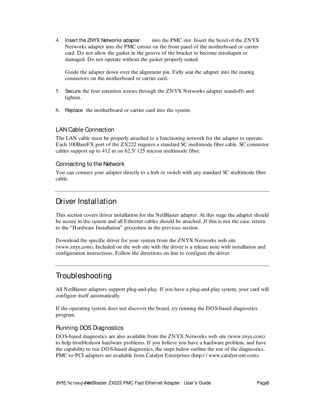 Znyx Networks ZX222 manual Driver Installation, Troubleshooting, LAN Cable Connection, Connecting to the Network 