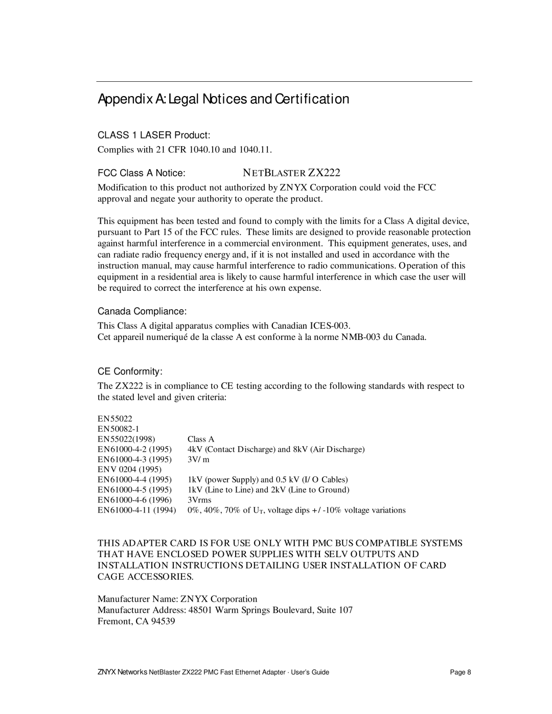 Znyx Networks ZX222 Appendix a Legal Notices and Certification, Class 1 Laser Product, FCC Class a Notice, CE Conformity 