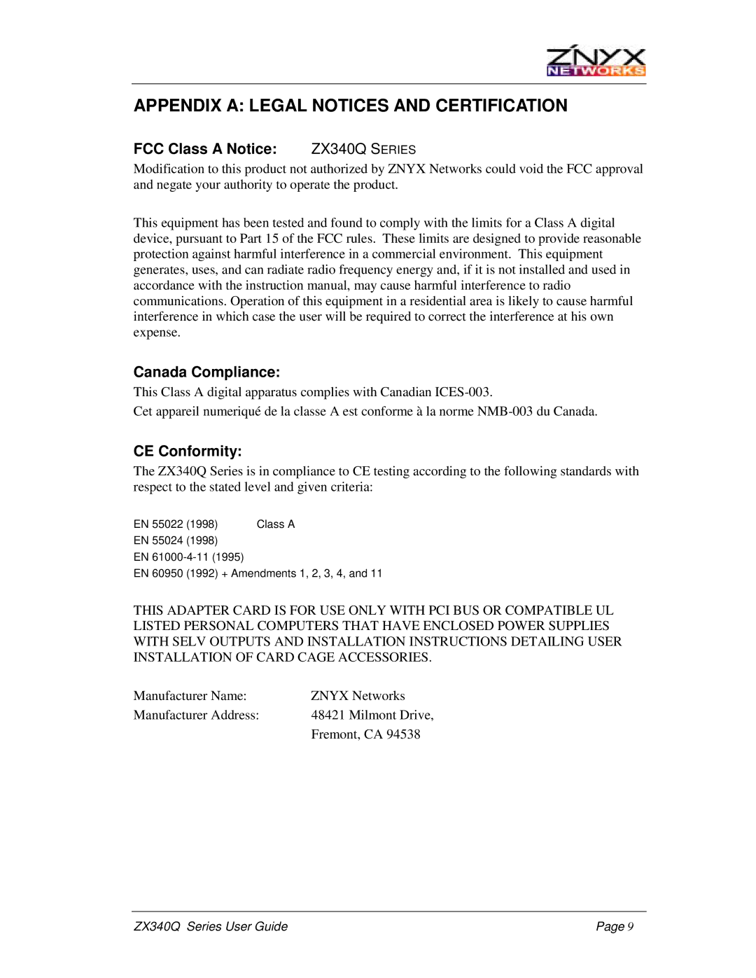 Znyx Networks ZX340Q Appendix a Legal Notices and Certification, FCC Class a Notice, Canada Compliance, CE Conformity 