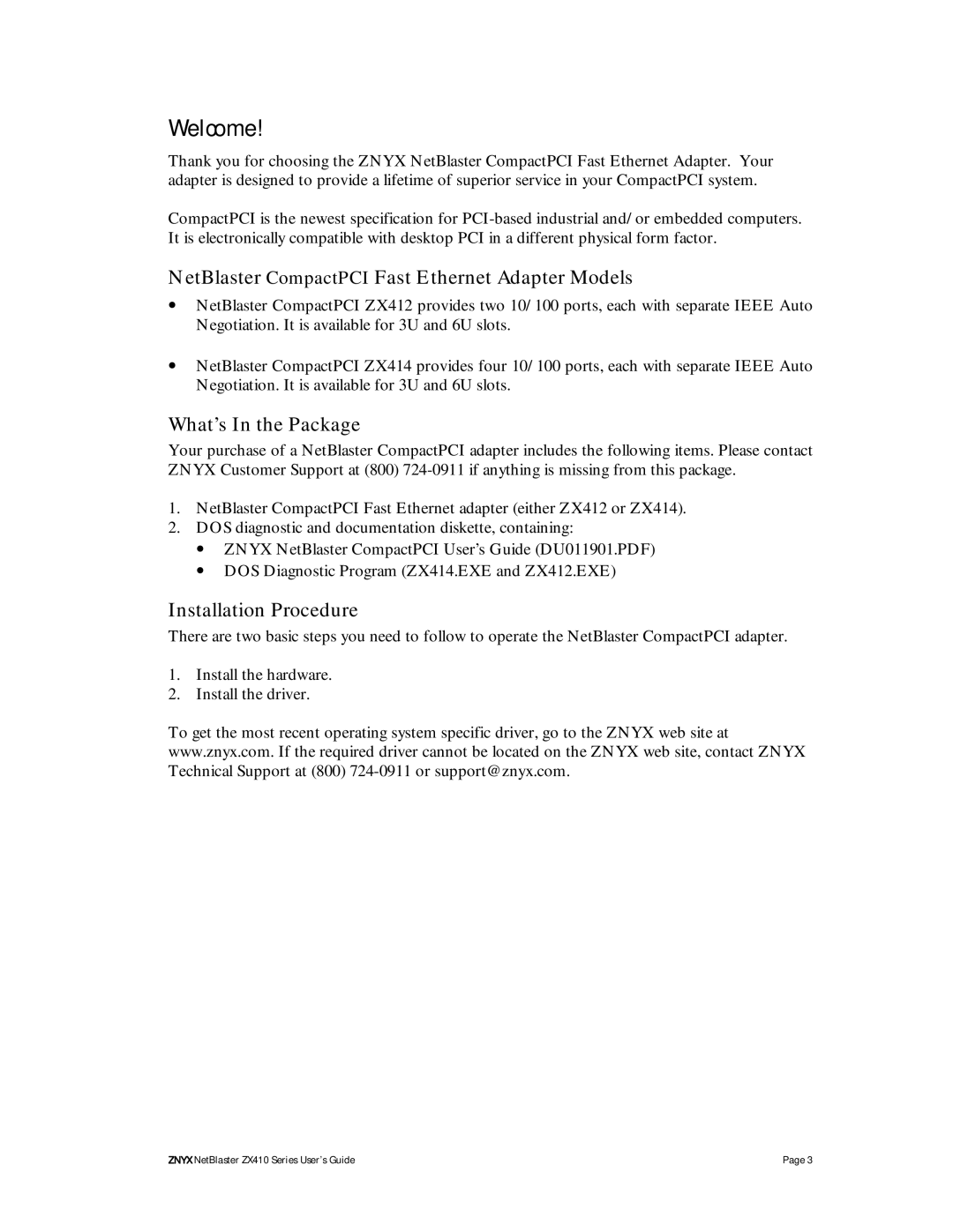 Znyx Networks ZX410 manual Welcome, NetBlaster CompactPCI Fast Ethernet Adapter Models, What’s In the Package 