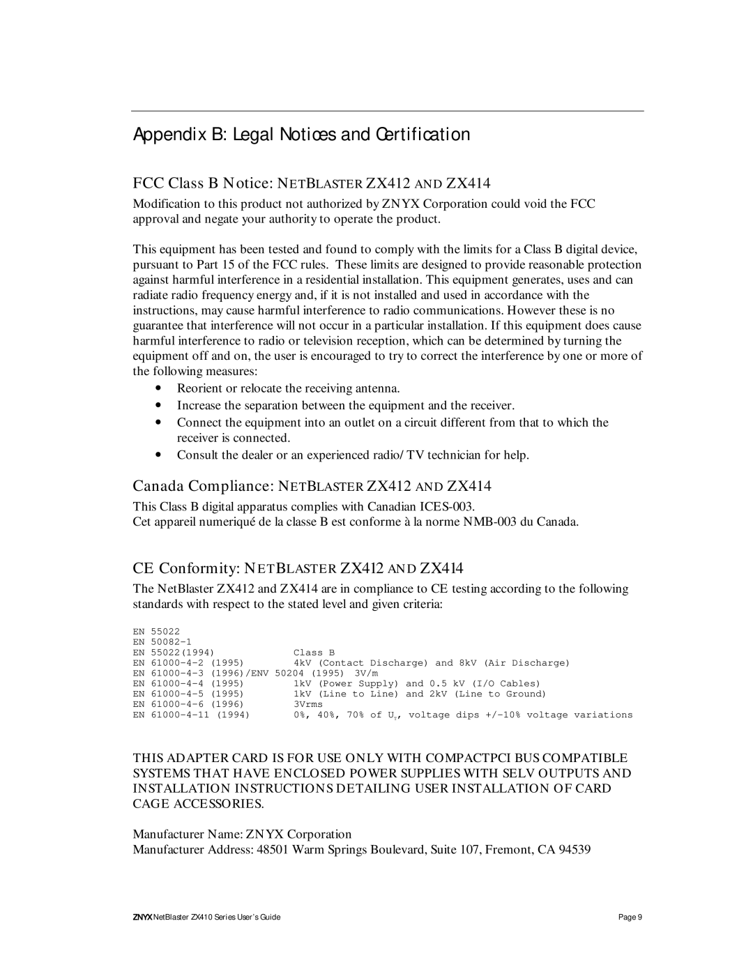 Znyx Networks ZX410 manual Appendix B Legal Notices and Certification, FCC Class B Notice Netblaster ZX412 and ZX414 