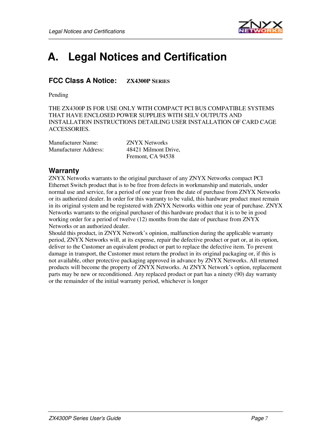 Znyx Networks manual Legal Notices and Certification, FCC Class a Notice ZX4300P Series 