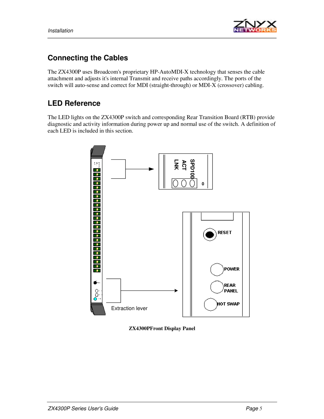 Znyx Networks ZX4300P manual Connecting the Cables, LED Reference 