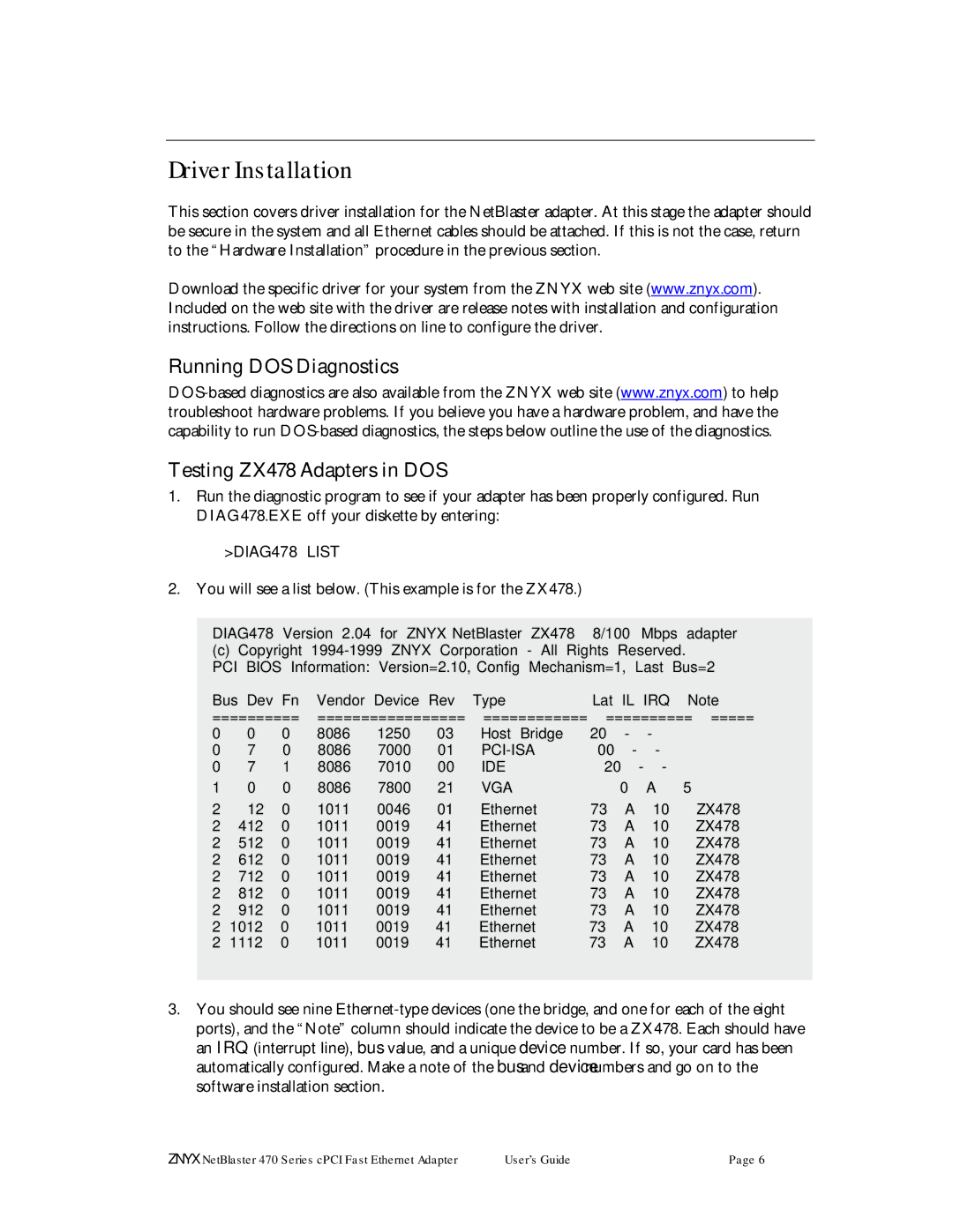 Znyx Networks ZX470 Series manual Driver Installation, Running DOS Diagnostics Testing ZX478 Adapters in DOS 