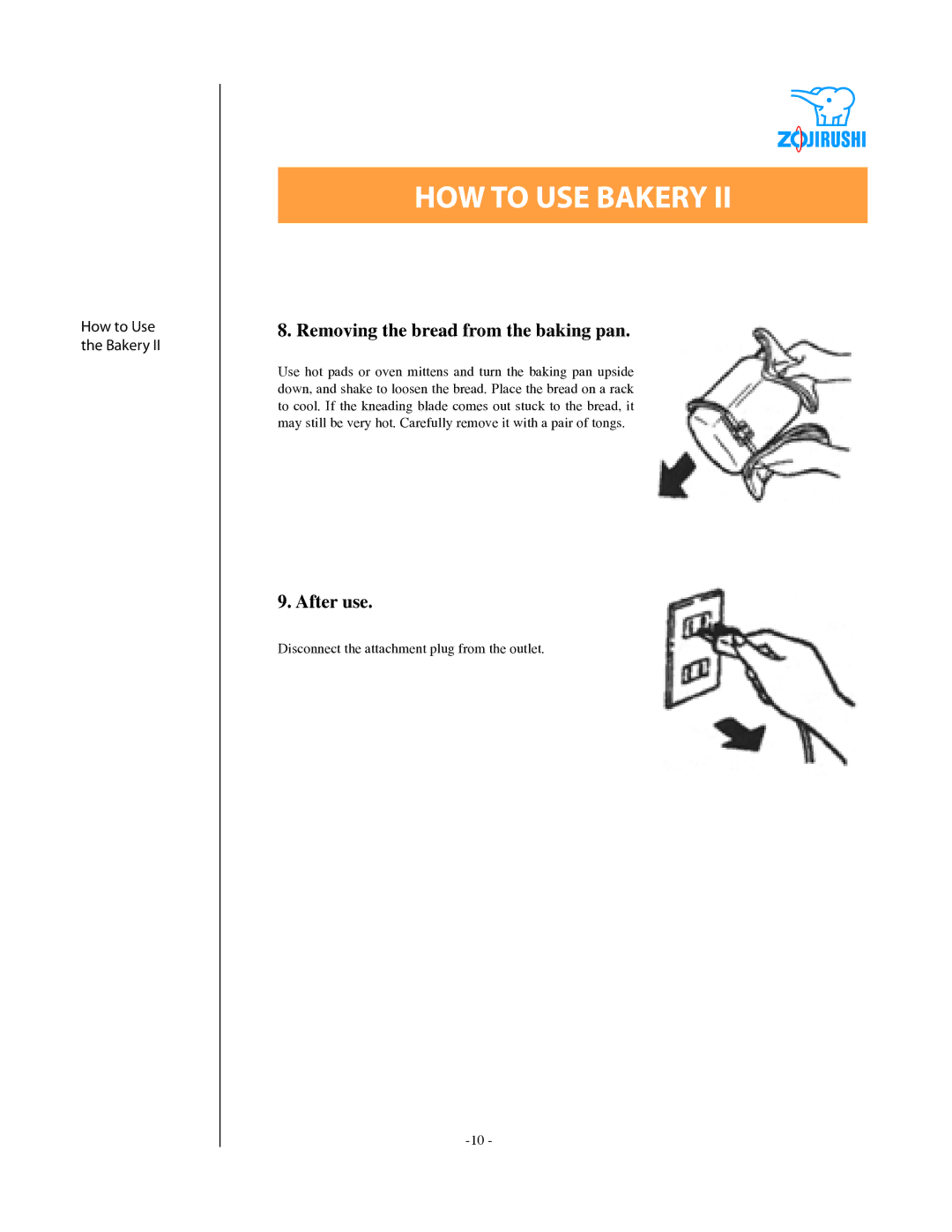 Zojirushi BBCC - M15 specifications Removing the bread from the baking pan, After use 