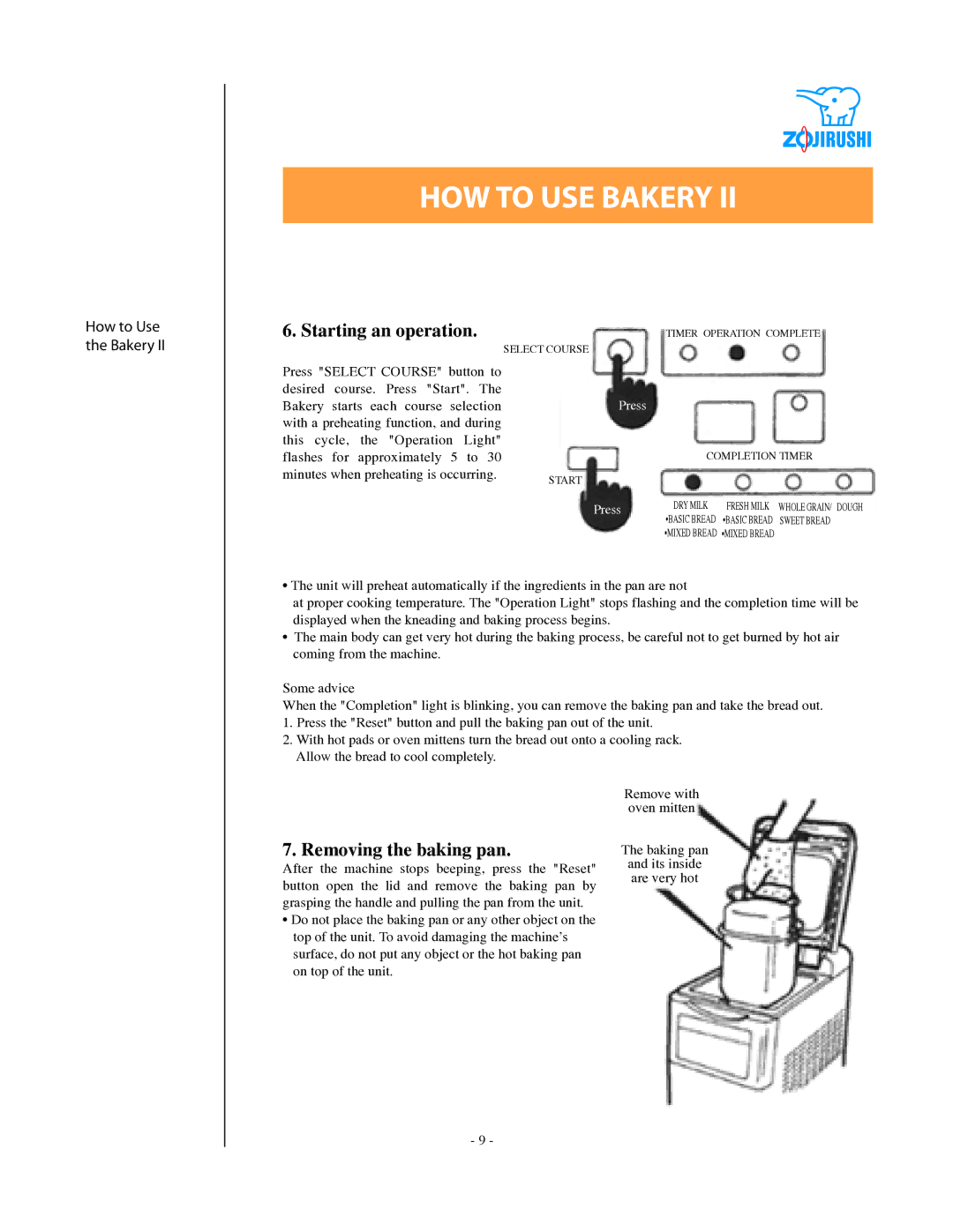 Zojirushi BBCC - M15 specifications Starting an operation, Removing the baking pan 