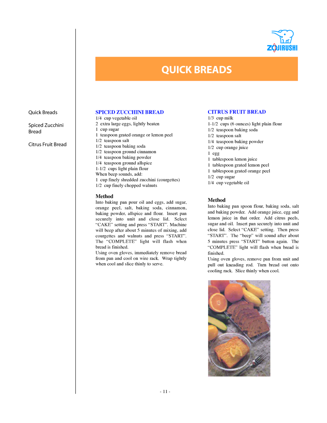 Zojirushi DC199B manual Spiced Zucchini Bread, Citrus Fruit Bread 