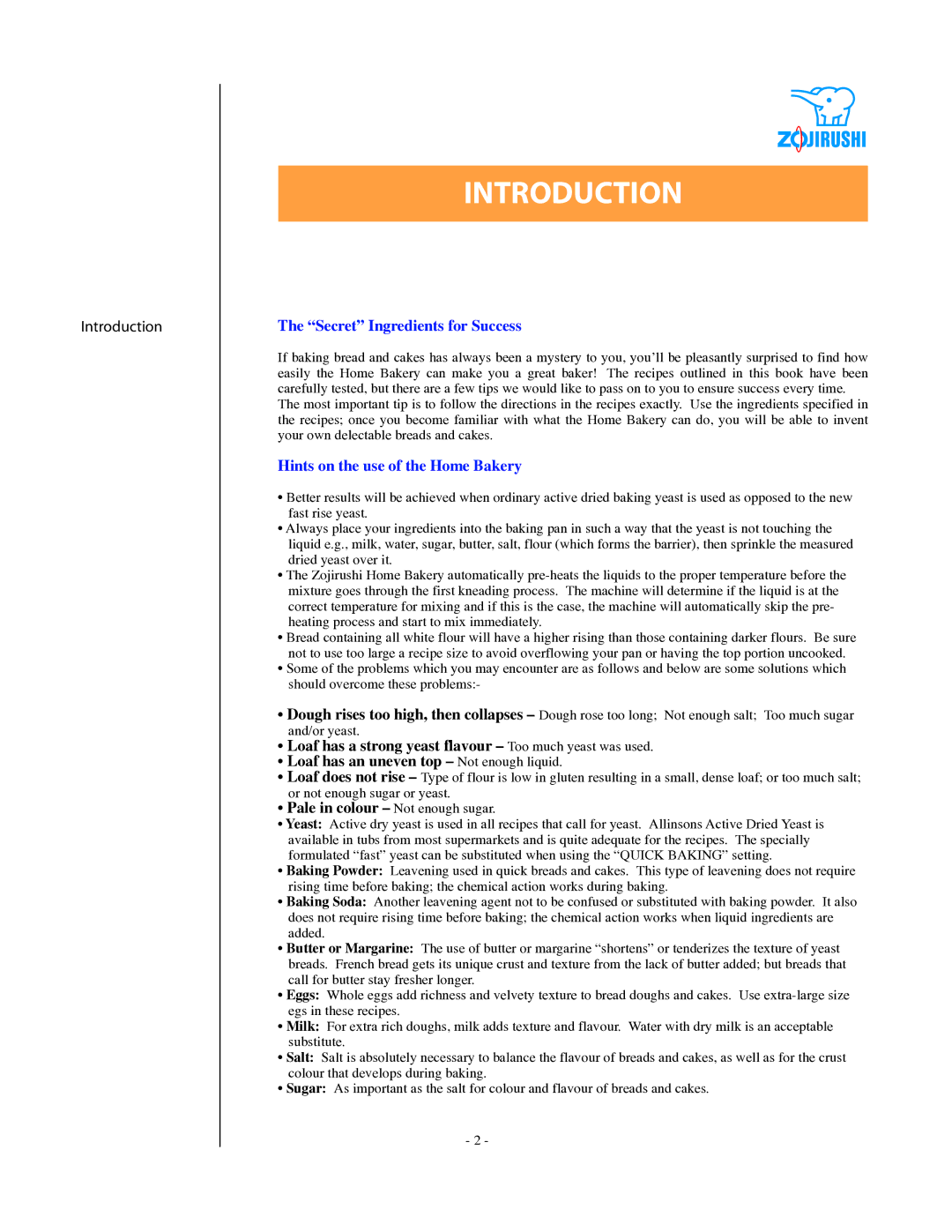 Zojirushi DC199B manual Introduction, Secret Ingredients for Success, Hints on the use of the Home Bakery 
