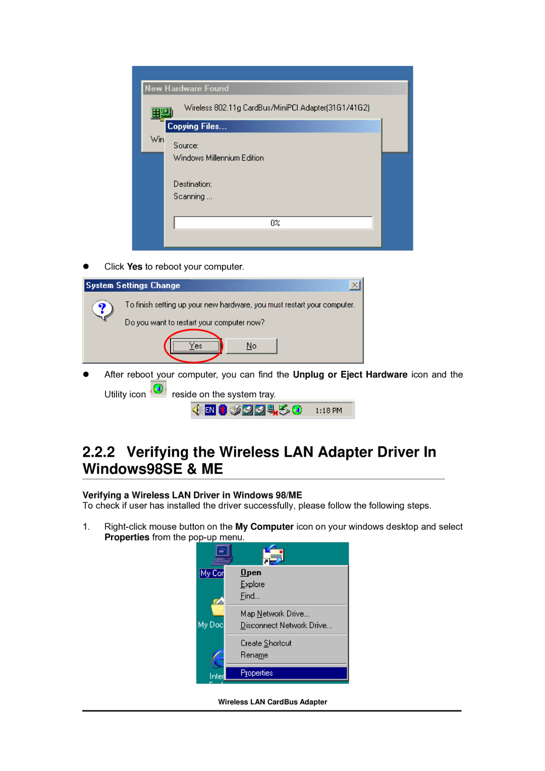 Zonet Technology 802.11 g 54Mbps Wireless LAN CardBus Adapter user manual Verifying a Wireless LAN Driver in Windows 98/ME 