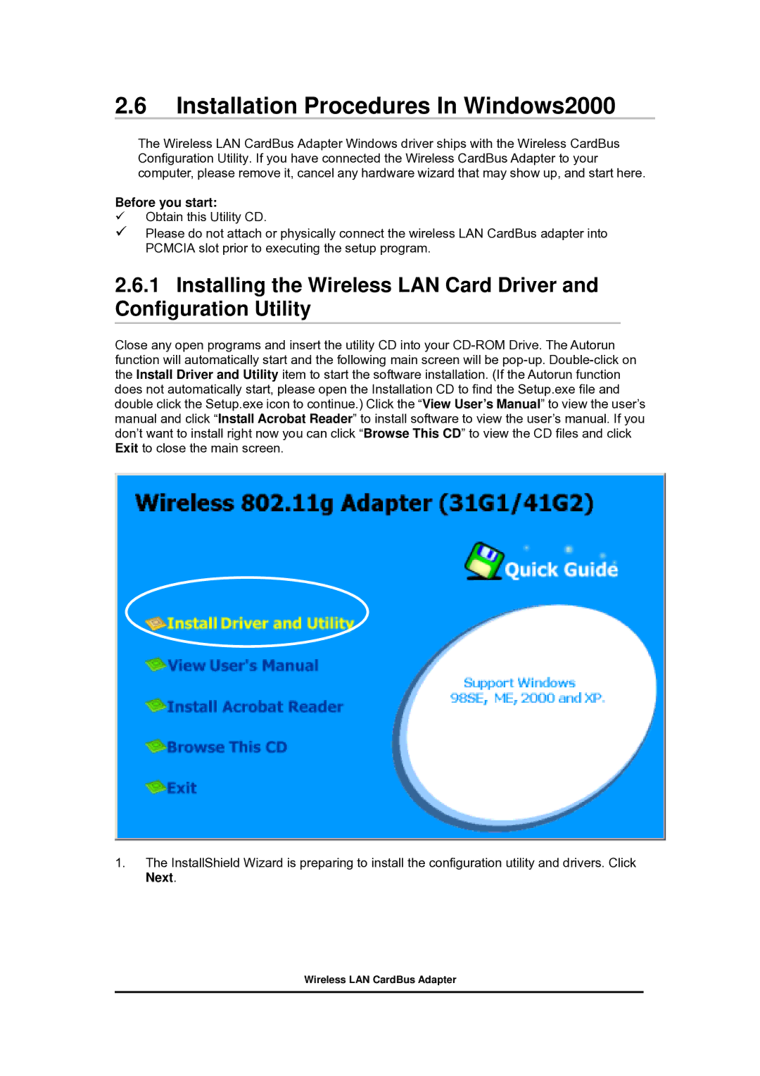 Zonet Technology 802.11 g 54Mbps Wireless LAN CardBus Adapter Installation Procedures In Windows2000, Before you start 