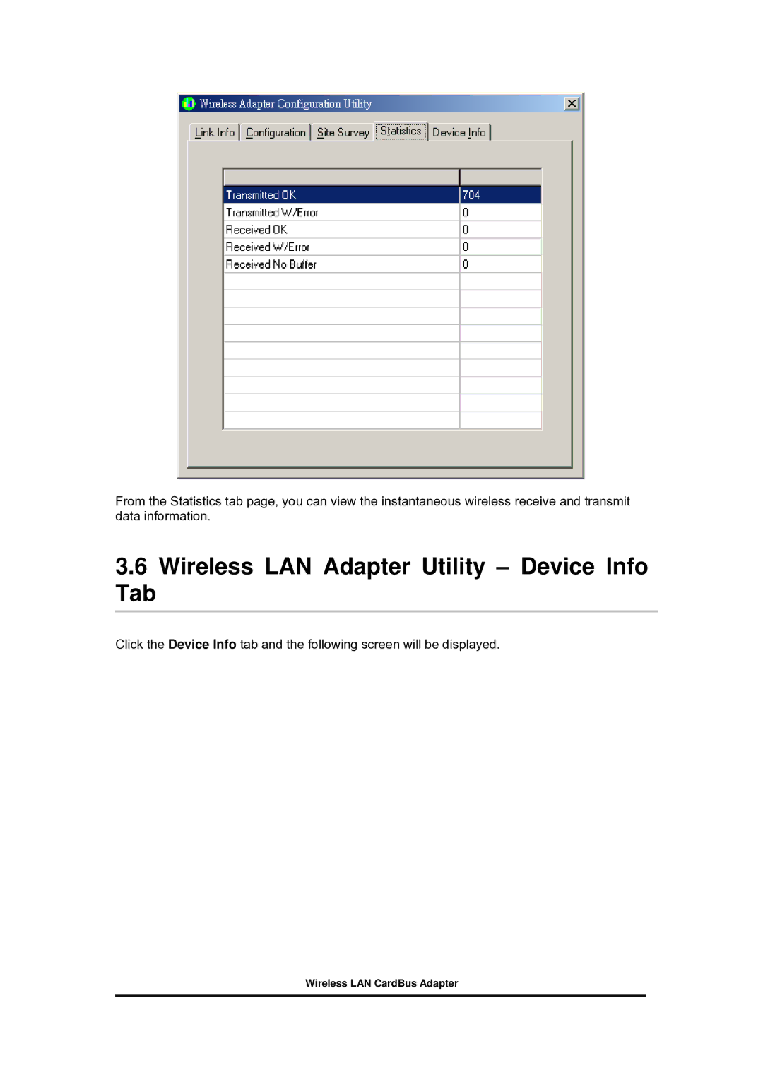 Zonet Technology 802.11 g 54Mbps Wireless LAN CardBus Adapter user manual Wireless LAN Adapter Utility Device Info Tab 