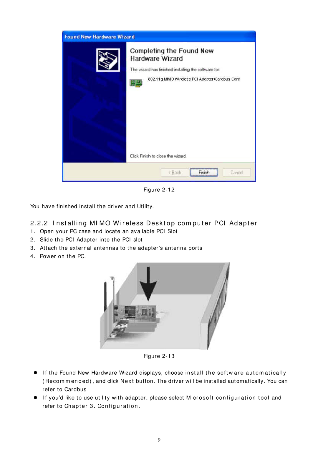 Zonet Technology ZEW1630, ZEW1530 manual Installing Mimo Wireless Desktop computer PCI Adapter 