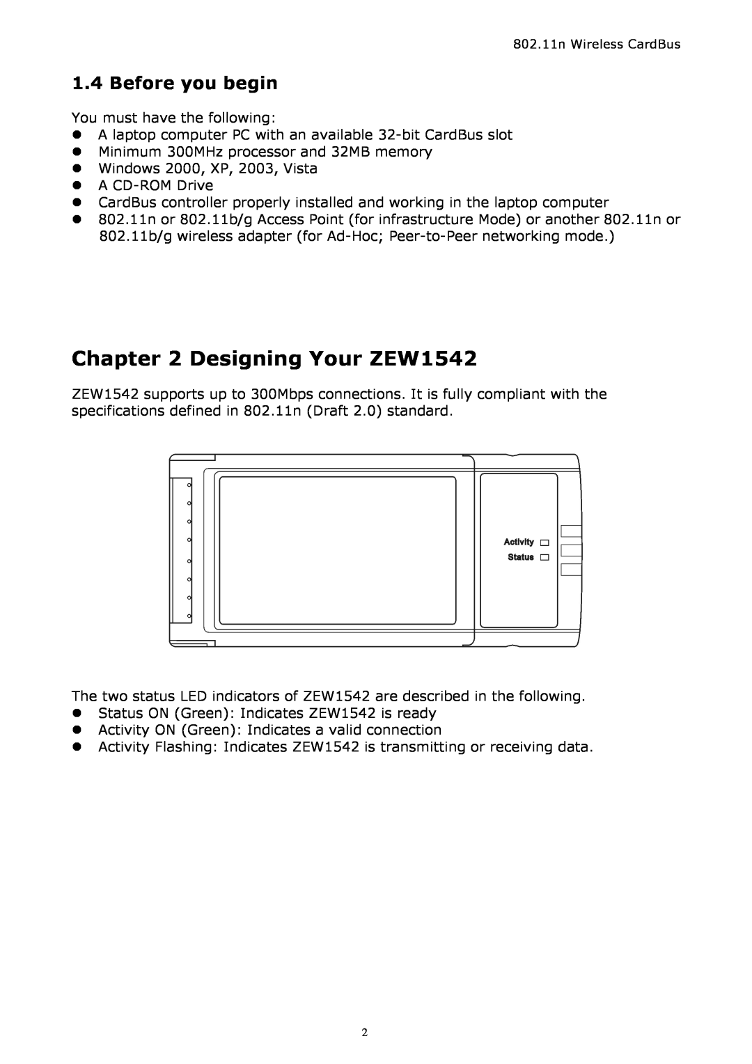 Zonet Technology manual Designing Your ZEW1542, Before you begin 