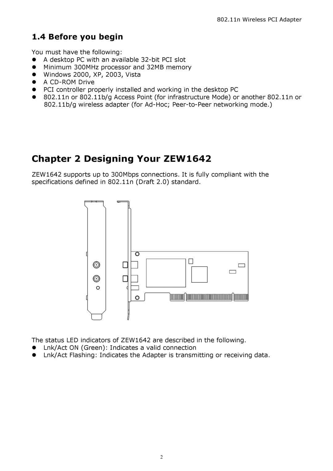 Zonet Technology manual Designing Your ZEW1642, Before you begin 