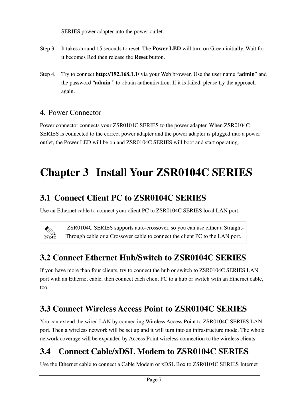 Zonet Technology user manual Install Your ZSR0104C Series, Connect Client PC to ZSR0104C Series 