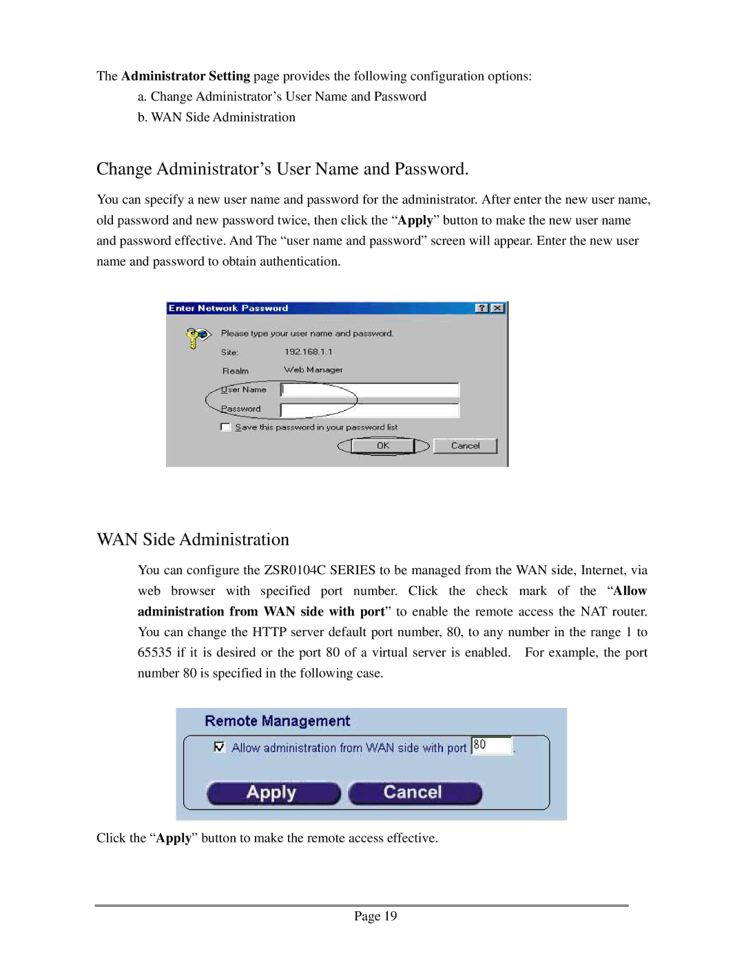 Zonet Technology ZSR0104C Series user manual Change Administrator’s User Name and Password, WAN Side Administration 