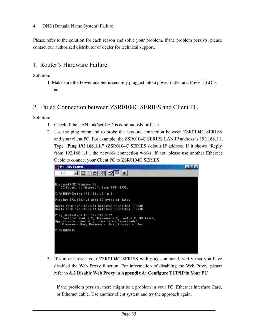 Zonet Technology user manual Router’s Hardware Failure, Failed Connection between ZSR0104C Series and Client PC 