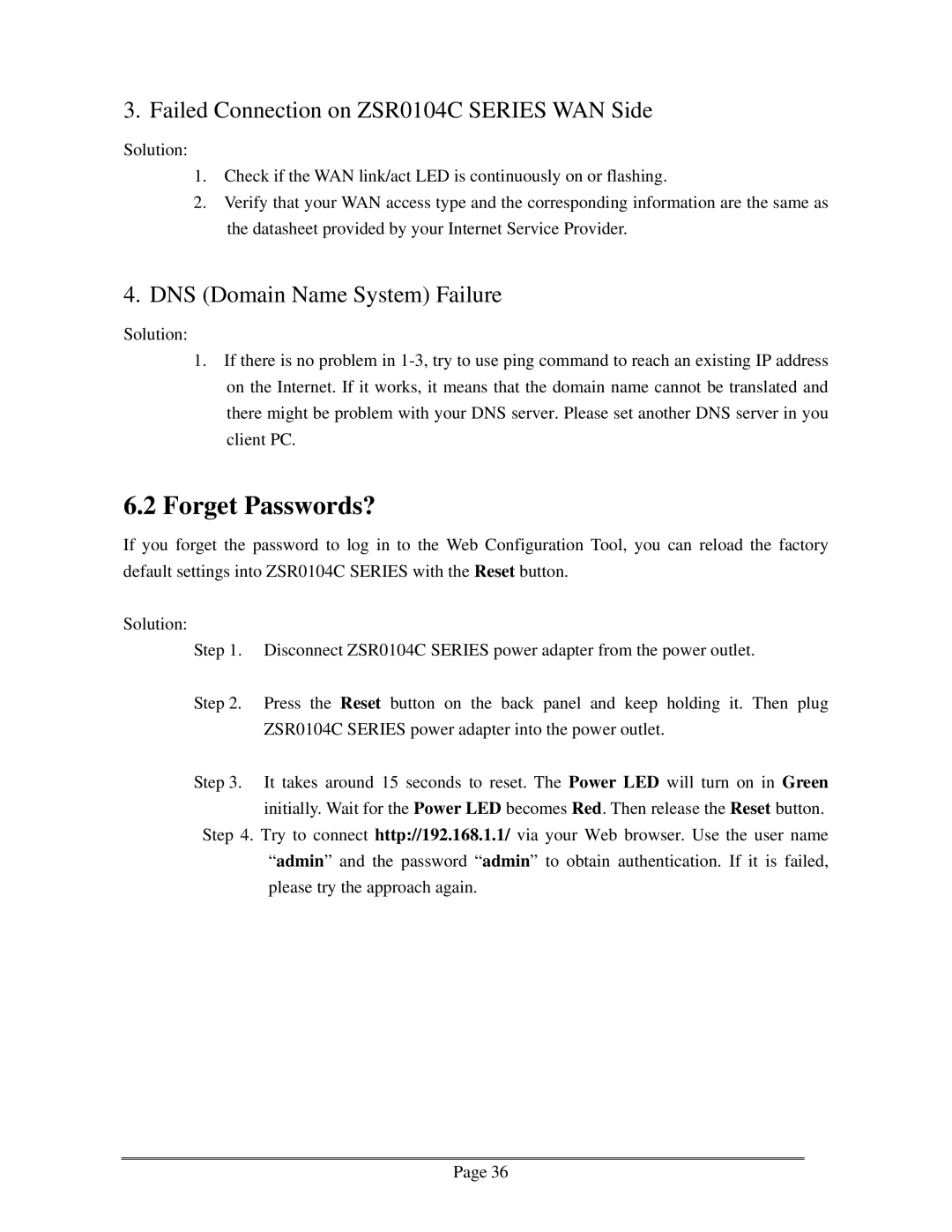 Zonet Technology Forget Passwords?, Failed Connection on ZSR0104C Series WAN Side, DNS Domain Name System Failure 