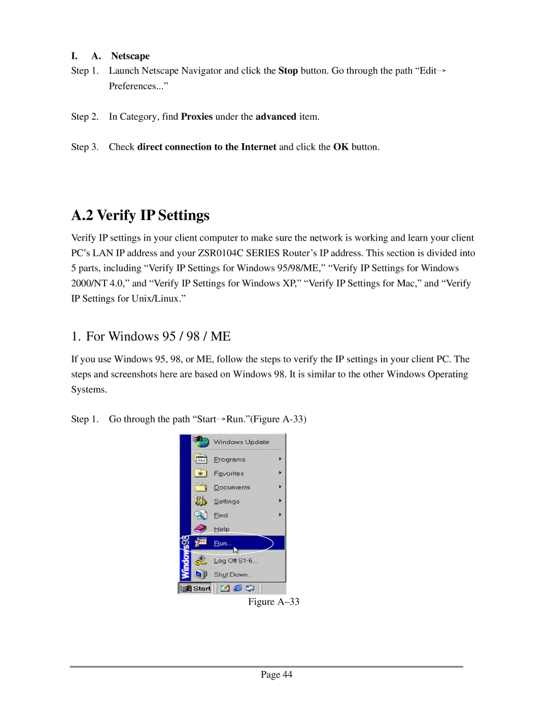 Zonet Technology ZSR0104C Series user manual Verify IP Settings, For Windows 95 / 98 / ME 