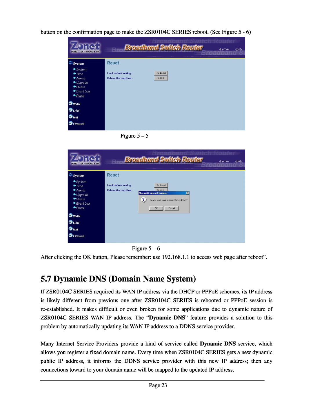 Zonet Technology ZSR0104C Series user manual Dynamic DNS Domain Name System 