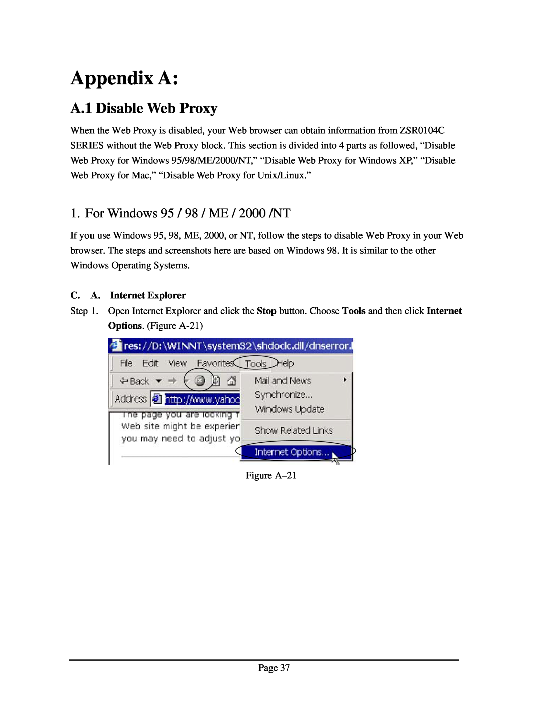 Zonet Technology ZSR0104C Series user manual Appendix A, A.1 Disable Web Proxy, For Windows 95 / 98 / ME / 2000 /NT 