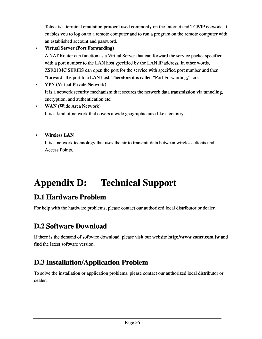 Zonet Technology ZSR0104C Series Appendix D Technical Support, D.1 Hardware Problem, D.2 Software Download, ‧ Wireless LAN 