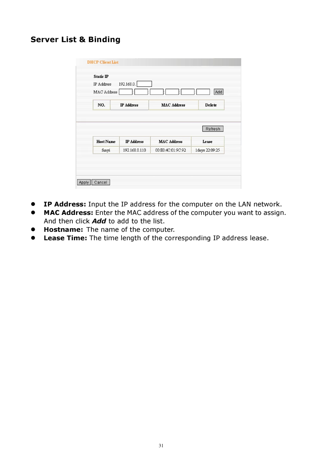 Zonet Technology ZSR4154WE manual Server List & Binding 