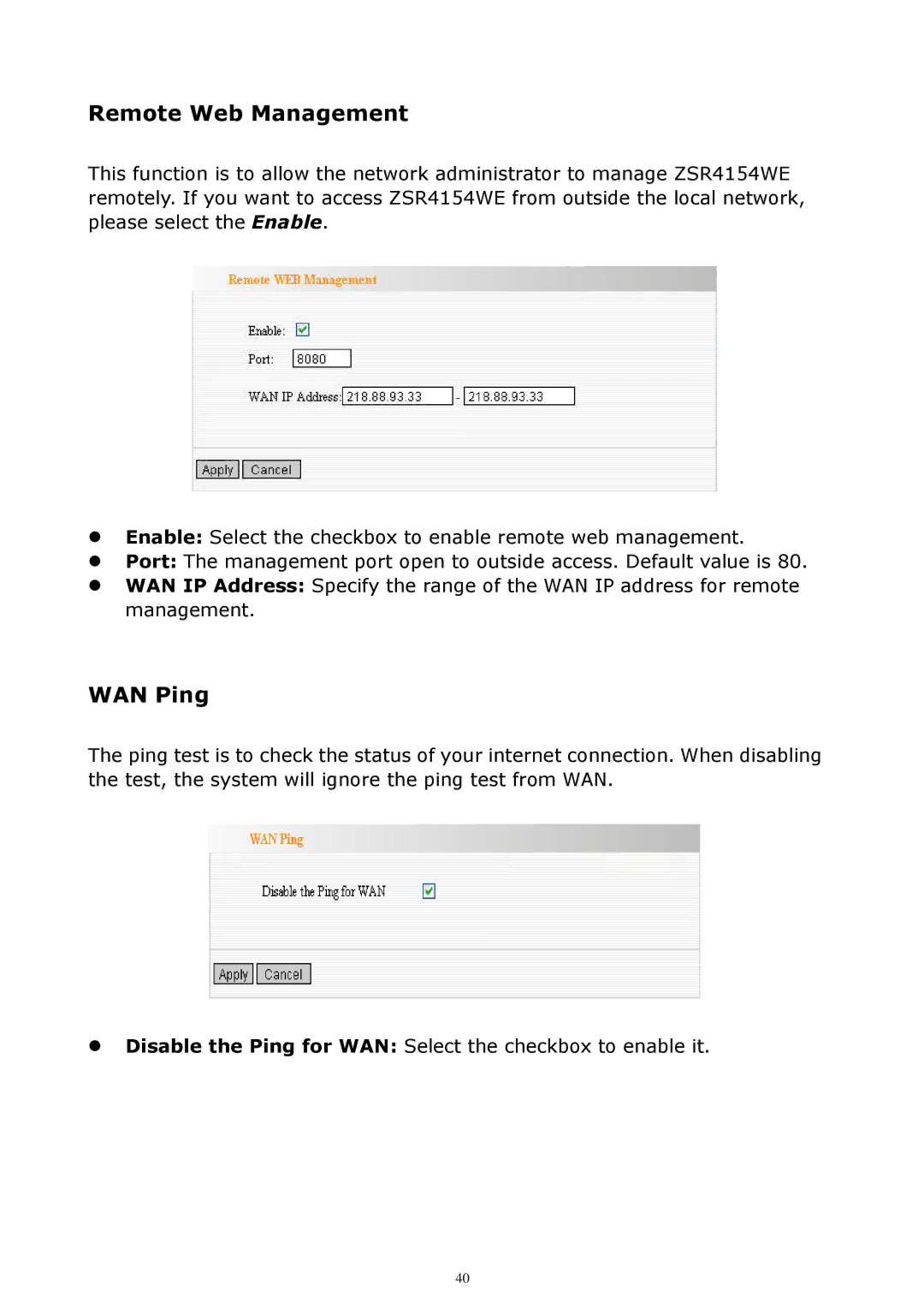 Zonet Technology ZSR4154WE manual Remote Web Management, WAN Ping 