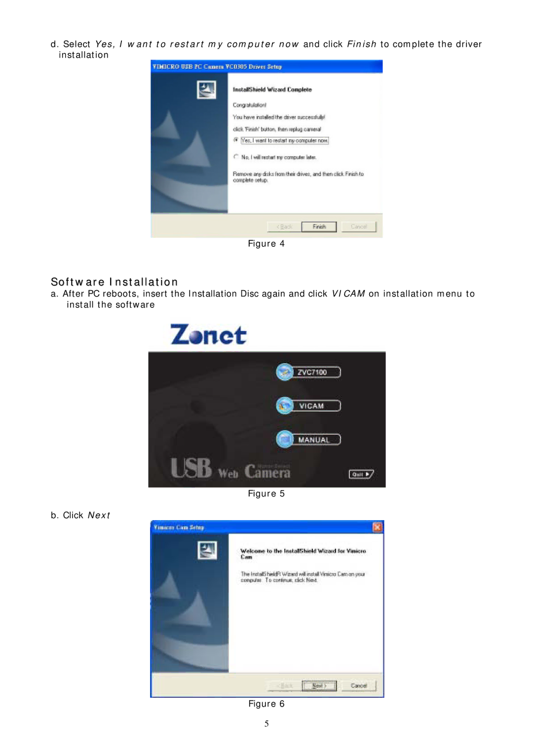 Zonet Technology ZVC7100 manual Software Installation 