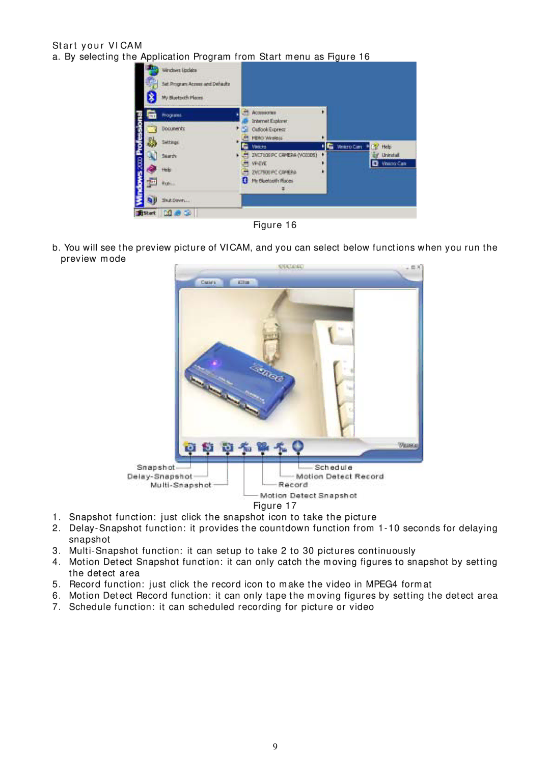 Zonet Technology ZVC7100 manual Start your Vicam 