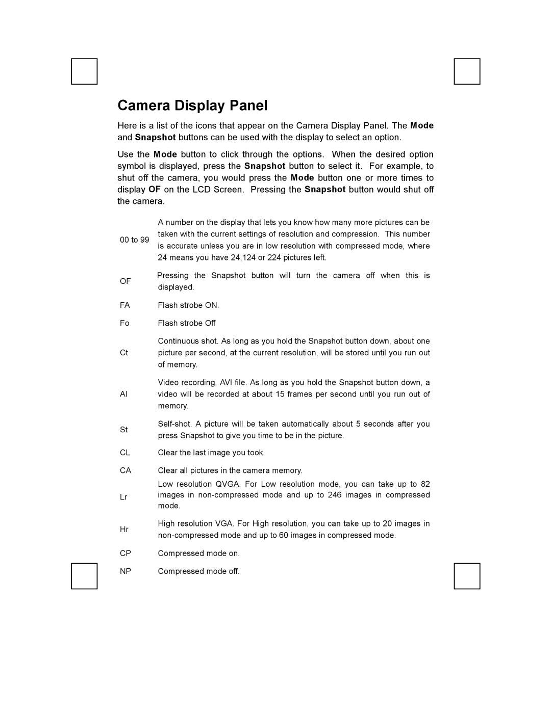 Zoom 100 quick start Camera Display Panel, 00 to 