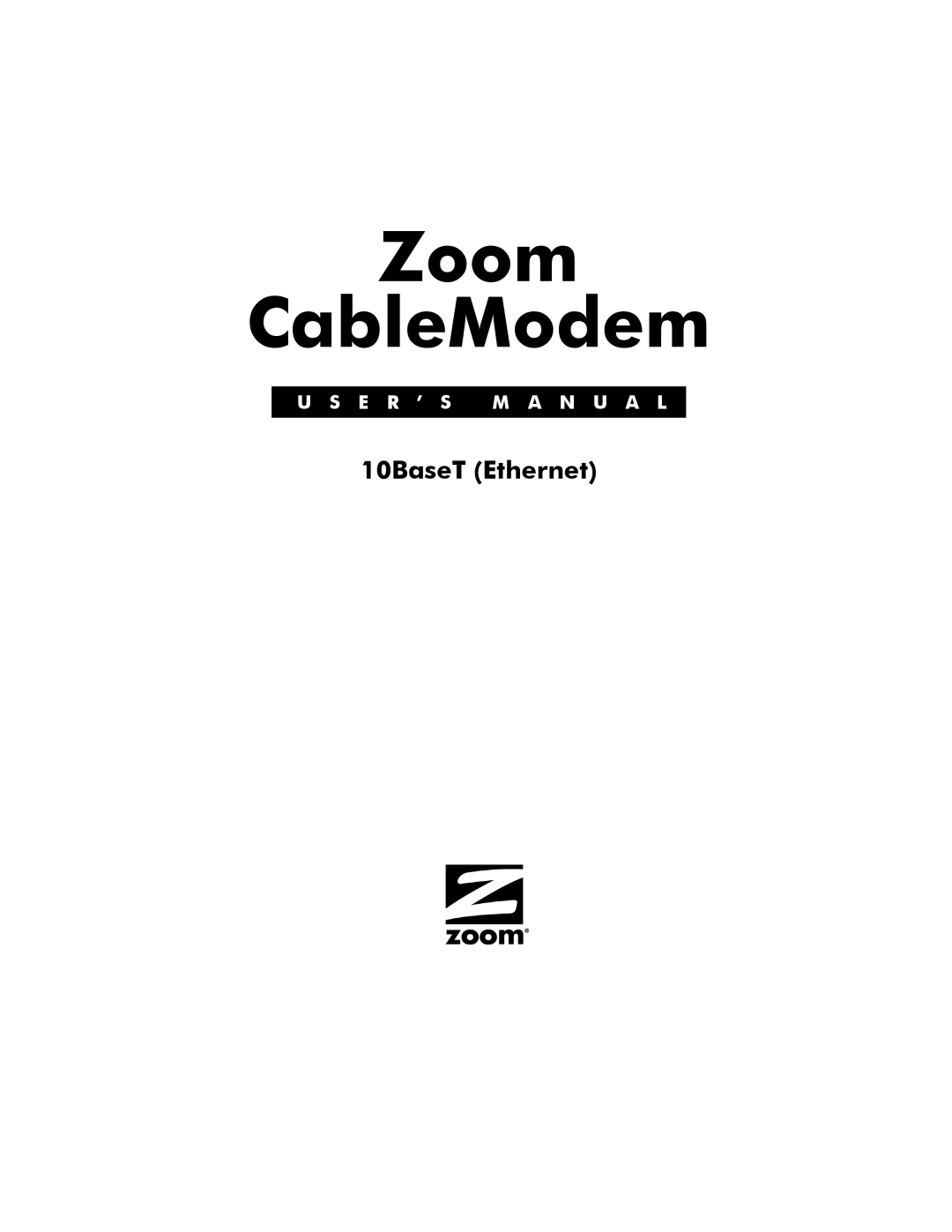 Zoom 10BaseT user manual Zoom CableModem 