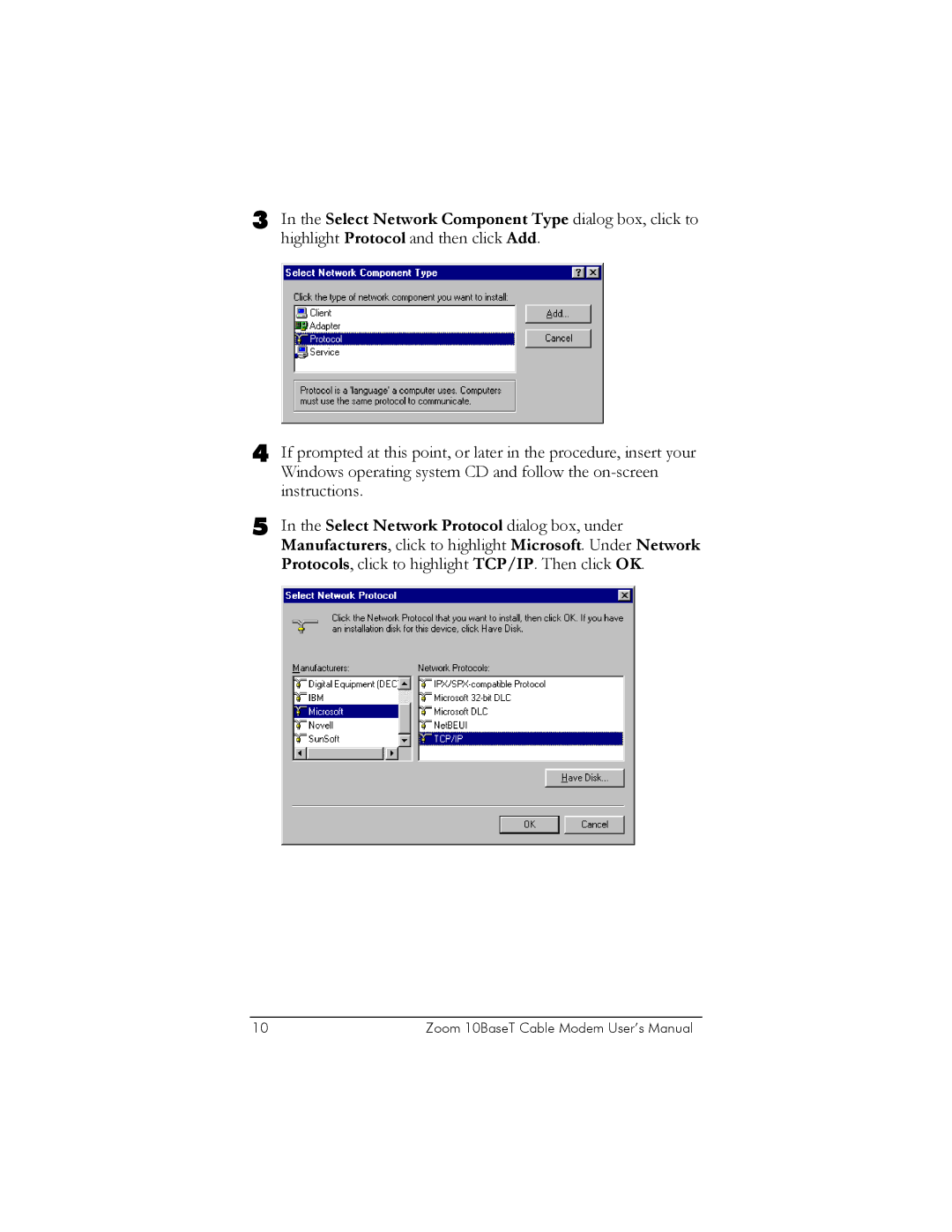 Zoom 10BaseT user manual Windows operating system CD and follow the on-screen 