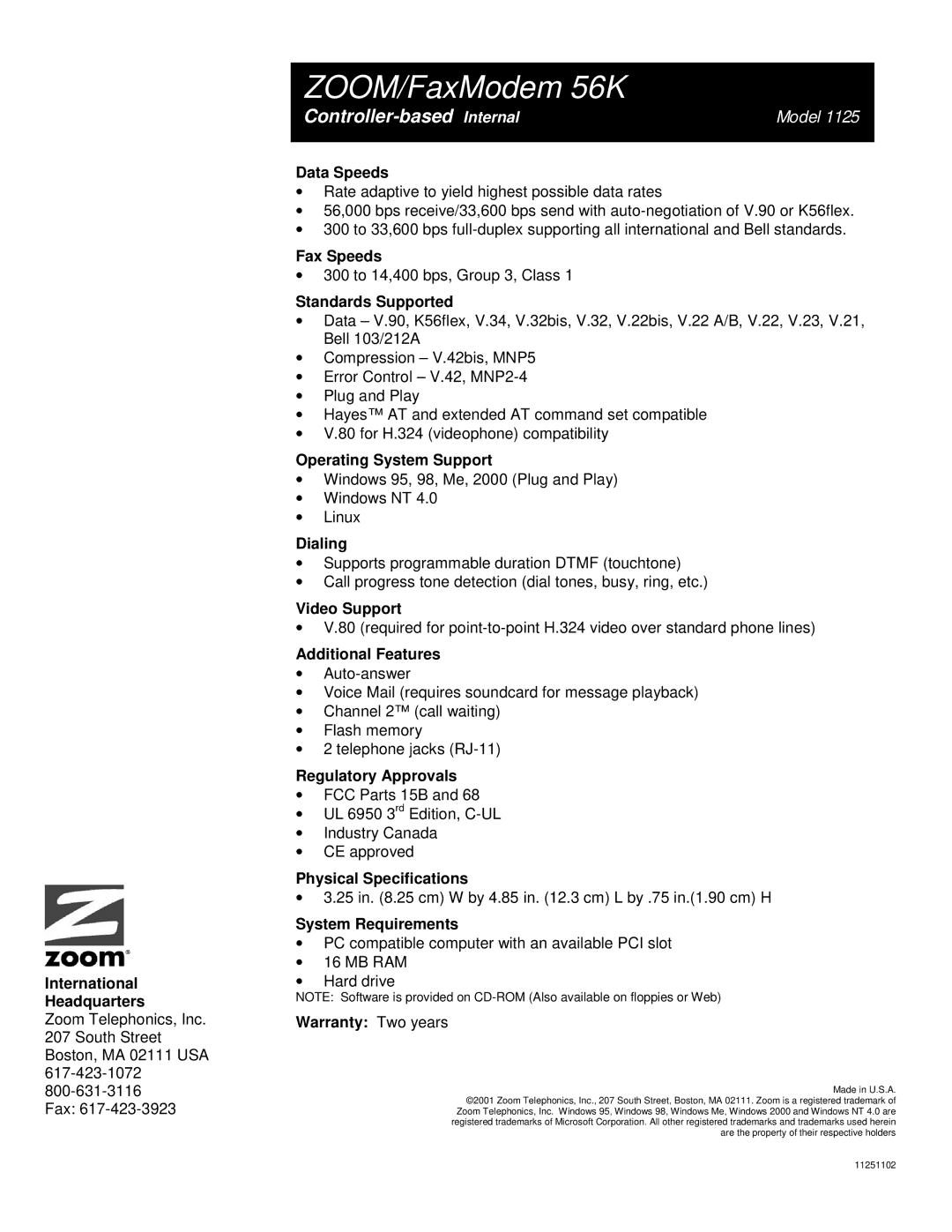 Zoom 1125 International Headquarters, Data Speeds, Fax Speeds, Standards Supported, Operating System Support, Dialing 