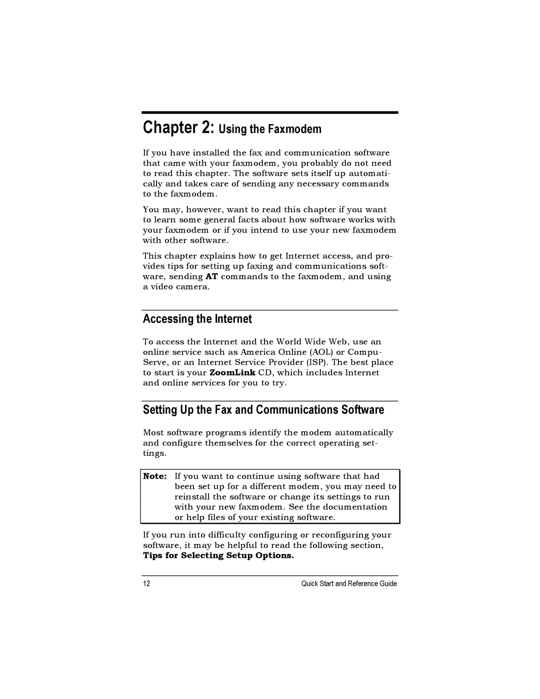 Zoom 27575 quick start Using the Faxmodem, Accessing the Internet, Setting Up the Fax and Communications Software 