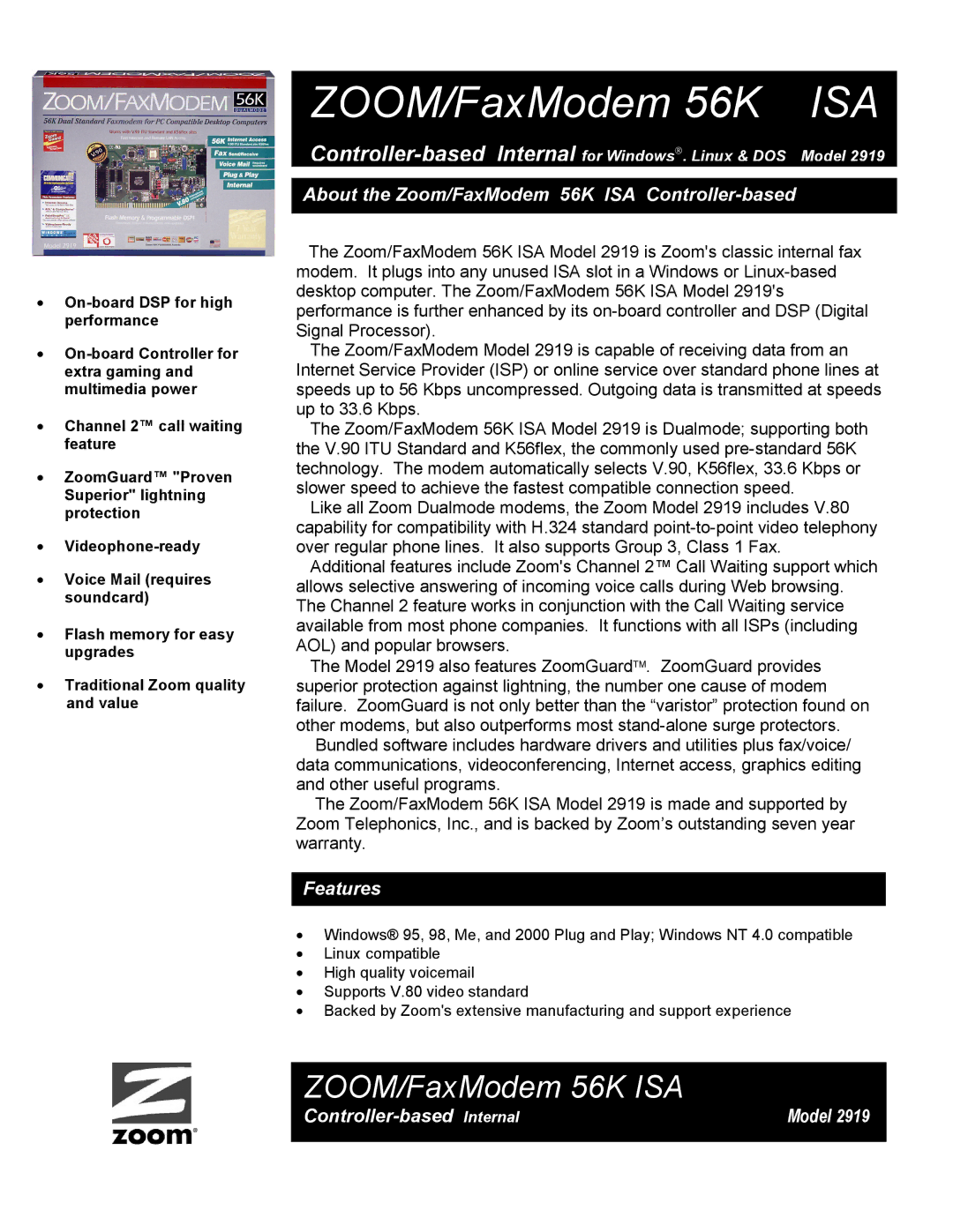 Zoom 2919 warranty About the Zoom/FaxModem 56K ISA Controller-based, Features, Controller-based Internal Model 