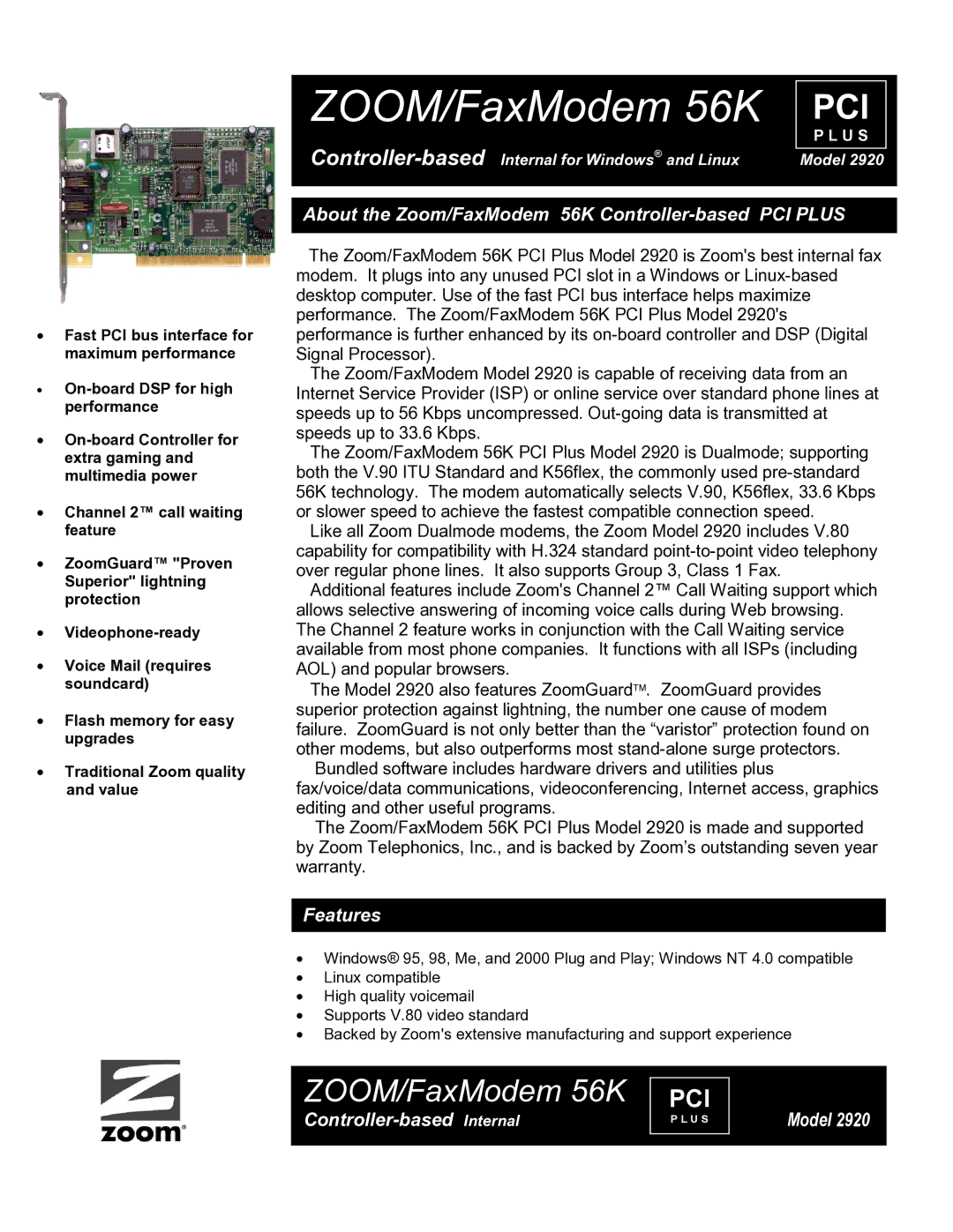 Zoom 2920 warranty About the Zoom/FaxModem 56K Controller-based PCI Plus, Features, Model, Controller-based Internal 